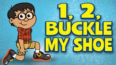 a cartoon boy with the words 12, 2, buckle my shoe in front of him