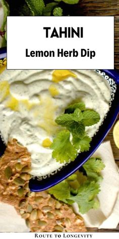 tahni with lemon herb dip