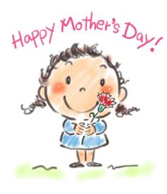 a drawing of a girl holding a flower with the words happy mother's day on it