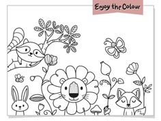 a coloring page with flowers and animals in the background, says enjoy the color on it