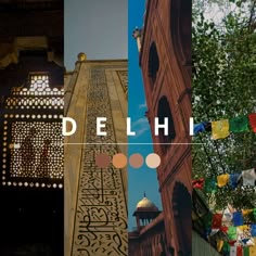 the word delhi written in arabic on top of an image of a building and trees