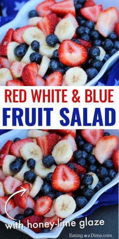 red, white and blue fruit salad with honey - lime glaze