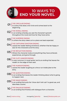 a poster with the words 10 ways to end your novel in red and black on it