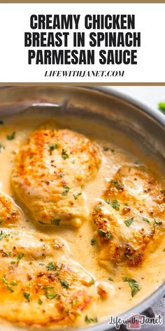 creamy chicken breast in spinach parmesan sauce is an easy and delicious dinner