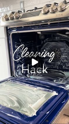 a blue oven with the words cleaning hack on it