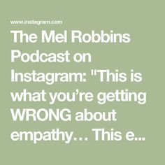 The Mel Robbins Podcast on Instagram: "This is what you’re getting WRONG about empathy…

This episode of The Mel Robbins Podcast will change the way you think about every relationship in your life.

Dr. Stuart Ablon from @harvardmed @massgeneralbrigham @massgeneral @ThinkKidsCPS is distilling 30 years of behavior change research into one hour. After listening, you will have a completely new approach to dealing with difficult people, challenging kids, and family members.

This episode is out NOW! 🎧 “Harvard Psychologist Shares 6 Words That Will Change Your Family.”

#melrobbins #melrobbinspodcast #behaviorchange"