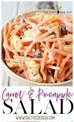 carrots and pineapple salad in a bowl with the title text overlay reads carrot & pineapple salad