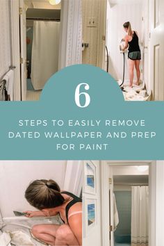 the steps to easily remove dated wallpaper and prep for paint are shown in this collage