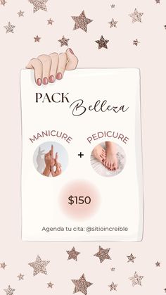 an advertisement for manicure and pedicure on a pink background with gold stars