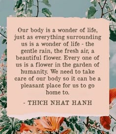 a quote from thich niat hanh about the beauty of flowers