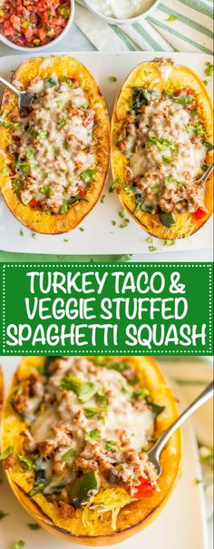 this is an image of turkey taco and veggie stuffed spaghetti squash recipe