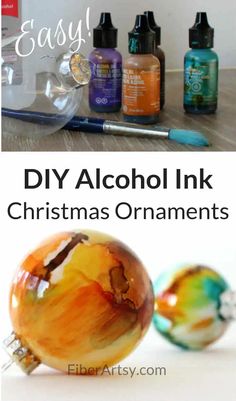 christmas ornaments with the words diy alcohol ink christmas ornaments on top and below them