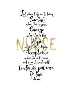 a handwritten quote with the words nurse in black and gold on white paper, against a