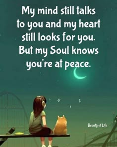 Dogs Love, Dog Quotes, Dog Stuff, I Miss You, Miss You, My Soul, Fur Babies