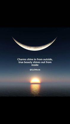 the moon and crescent with a quote on it