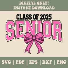 the class of 205 senior svg file is available for use on any digital device