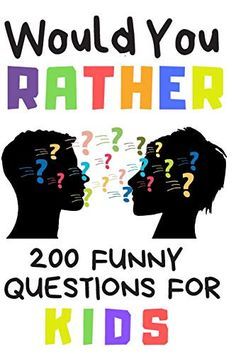 the cover of would you rather rather be father or son? 200 funny questions for kids