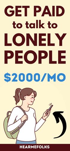 a woman with a backpack and cell phone texting get paid to talk to lonely people $ 200 / mo