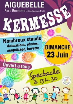 a poster with children holding hands in front of the words kermesse on it