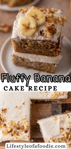 two pictures with different types of desserts on them and the words fluffy banana cake recipe