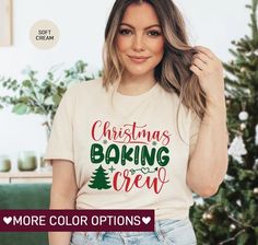 Christmas Baking Crew Shirt for Women Christmas Baking Tshirt - Etsy Philippines Santa Tshirt, Family Baking, Christmas Gift For Women, Women Christmas, Christmas Cookie, Christmas T Shirt, Crew Shirt, Christmas Gifts For Women, Dear Santa