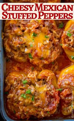 cheesy mexican stuffed peppers in a casserole dish with text overlay