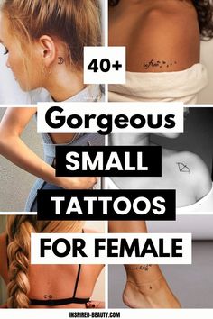 small tattoos for women with the words gorgeous small tattoos for female on their upper and lower back