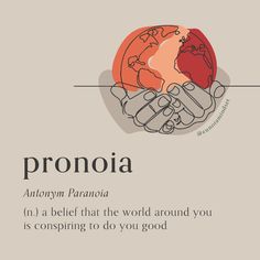 a poster with the words pronoia and two hands holding an earth in it