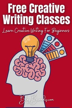 a book cover with the title free creative writing classes learn creative writing for beginners