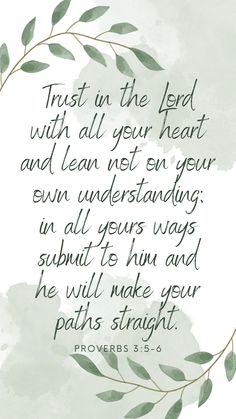 a quote on trust in the lord with all your heart and lean