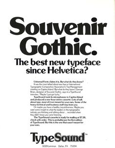 an advertisement for type sound's souvenir gothic, the best new typeface since helvetica?