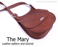 the mary leather pattern and tutorial is available for all types of handmade purses