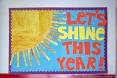 a painting that says let's shine this year