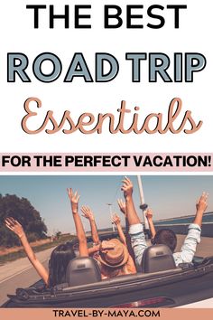 the best road trip essentials for the perfect vacation