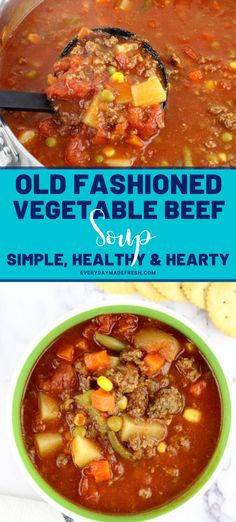 an old fashioned vegetable beef soup in a green bowl