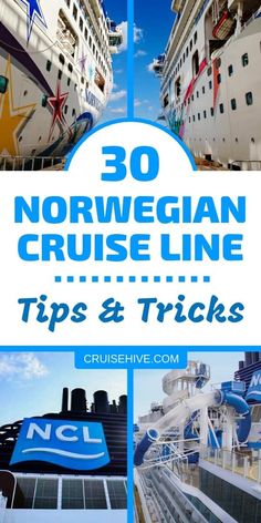 cruise ship with the words norwegian cruise line tips and tricks on it's side