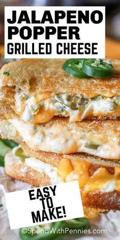 two grilled cheese sandwiches with jalapeno popper on top and the words easy to make