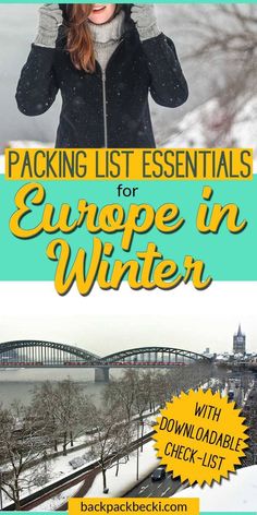 a woman in winter clothes with the title packing list essentials for europe in winter