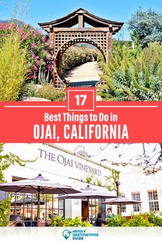 the best things to do in ojai, california