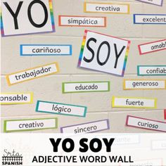 a poster with words that say yo soy and the word adjective word wall