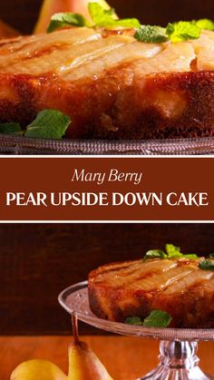 Mary Berry Pear Upside Down Cake Marry Berry Recipes, Pear Upside Down Cake, British Food Traditional, Autumn Cake, Ripe Pears