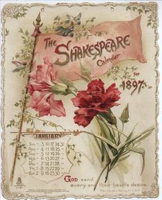 the shakespeare calendar for 1897 with flowers on it's side and an old flag in the background