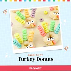 there is a turkey donuts with eyes on it and candy in the shape of caterpillars