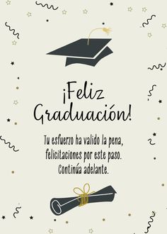 a graduation card with the words feliz graduacion written in spanish