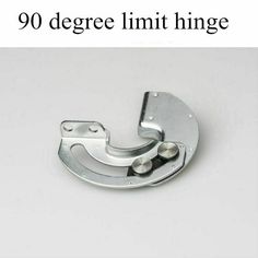 an image of a metal object with the words 90 degree limit hinge