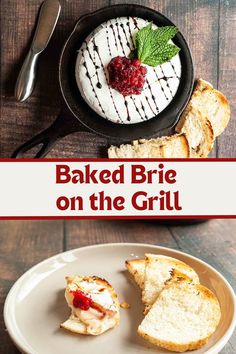 baked brie on the grill in a cast iron skillet with bread and raspberries