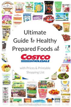 the ultimate guide to healthy prepared foods at costco