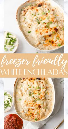 two images with the words freezer friendly white enchiladas on top and bottom