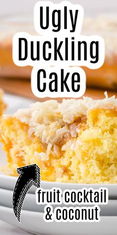 a close up of a piece of cake on a plate with the words ugliy duckling cake above it