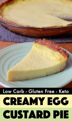 low carb gluten free keto creamy egg custard pie